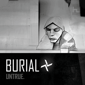 Cover image for Untrue by Burial